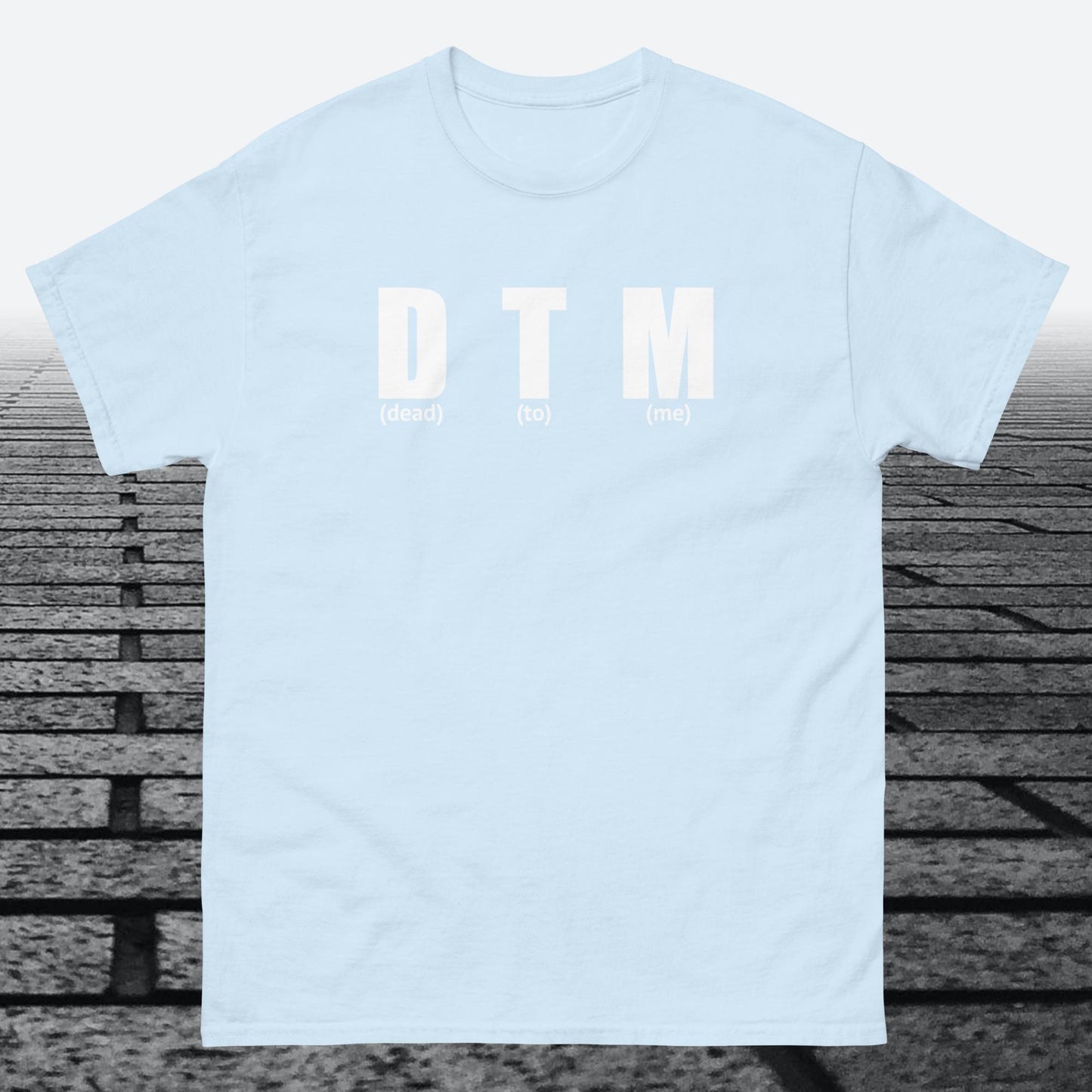 Dead to Me, Cotton T-shirt