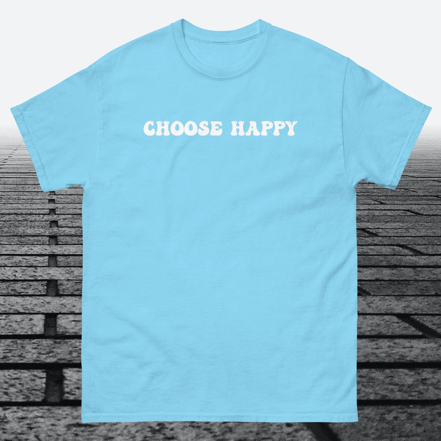 Choose Happy, Cotton T-shirt