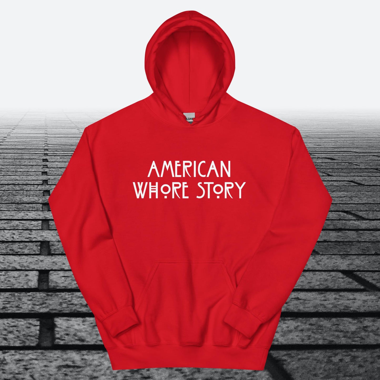 American Whore Story, Hoodie Sweatshirt