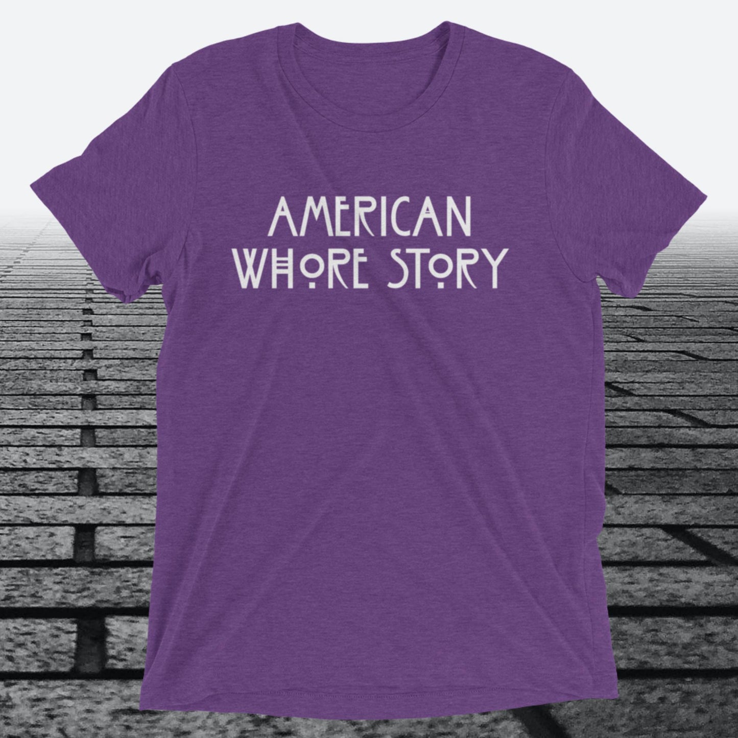 American Whore Story, Triblend T-shirt